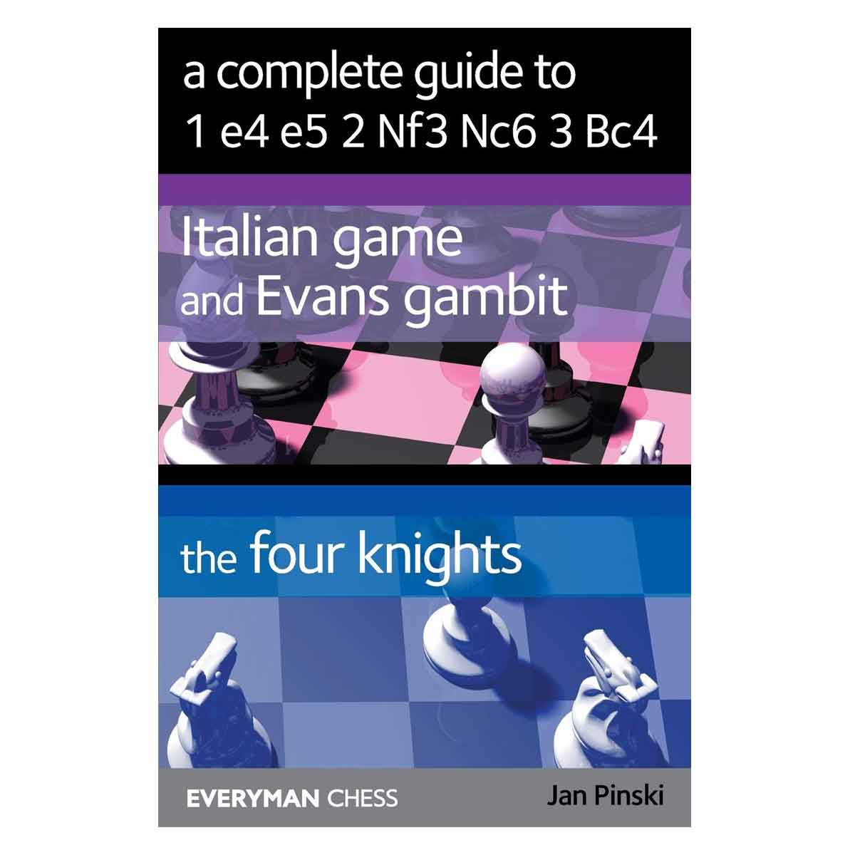 A Complete Guide to 1 e4 e5 Nf3 Nc6 Bc4 – Xadrez Galego