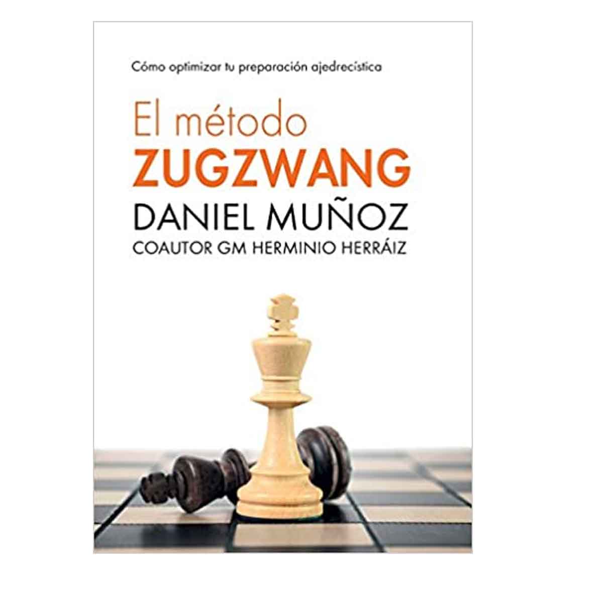El Método Zugzwang: Cómo optimizar tu preparación ajedrecística