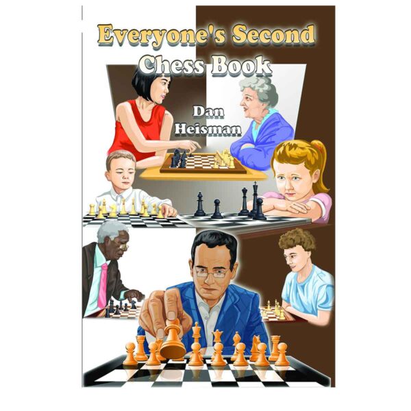 Everyone's Second Chess Book
