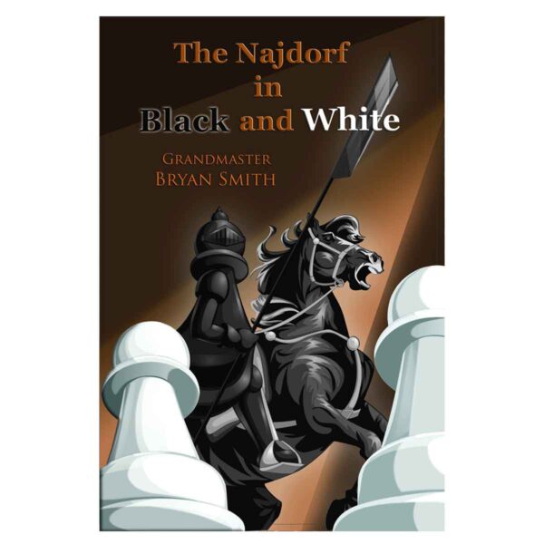 The Najdorf in Black and White