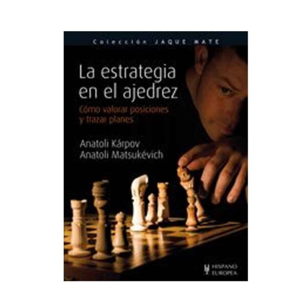 La estrategia en el ajedrez
