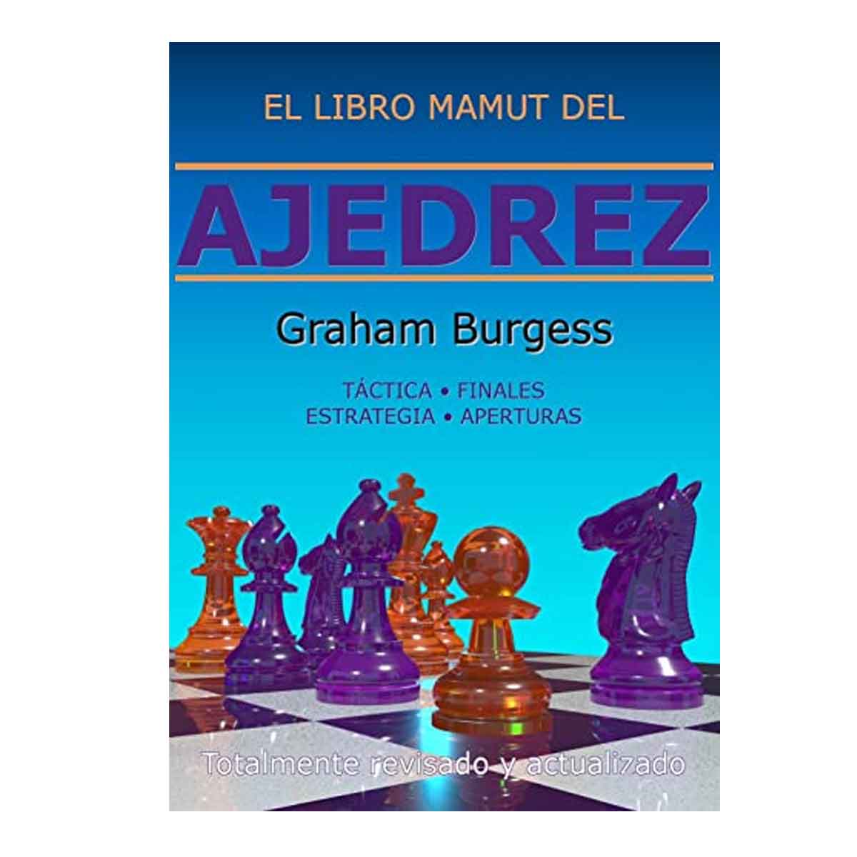 El libro mamut del ajedrez